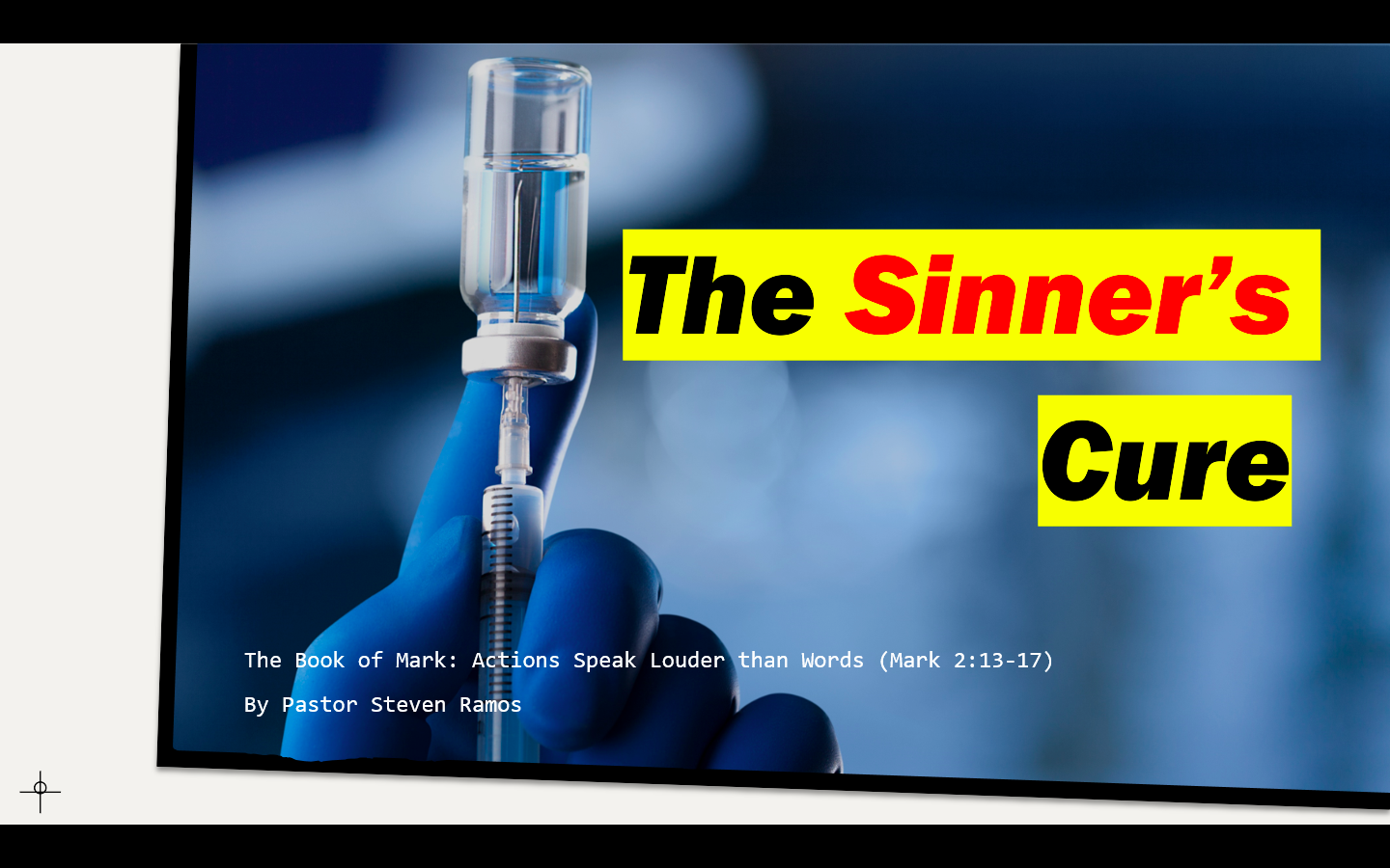 The Sinner's Cure (Mark 2:13-17)