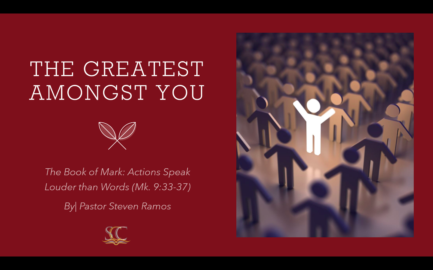 The Greatest Amongst You (Mark 9:33-37)