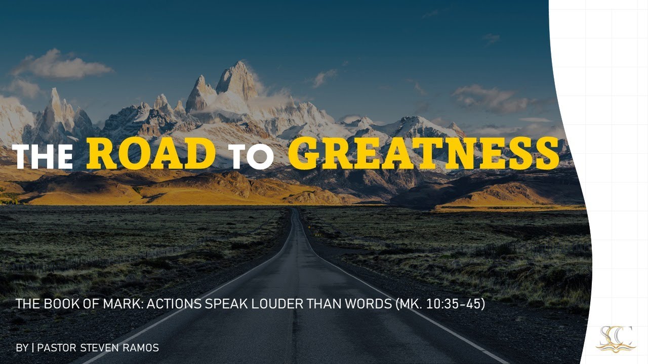 The Road to Greatness Pt.2 (Mark 10:35-45)